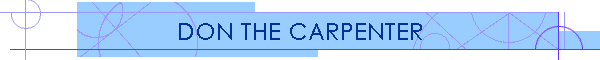 Don The Carpenter Banner